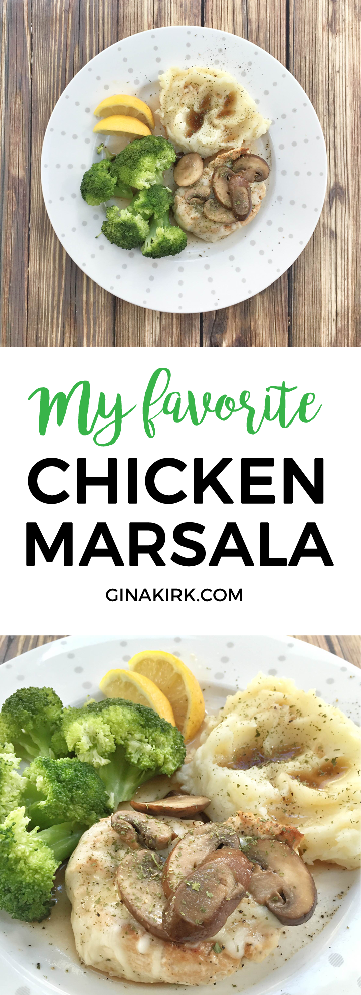 My favorite chicken marsala recipe | Easy weeknight chicken marsala dinner | Simple chicken dinner dish | GinaKirk.com @ginaekirk