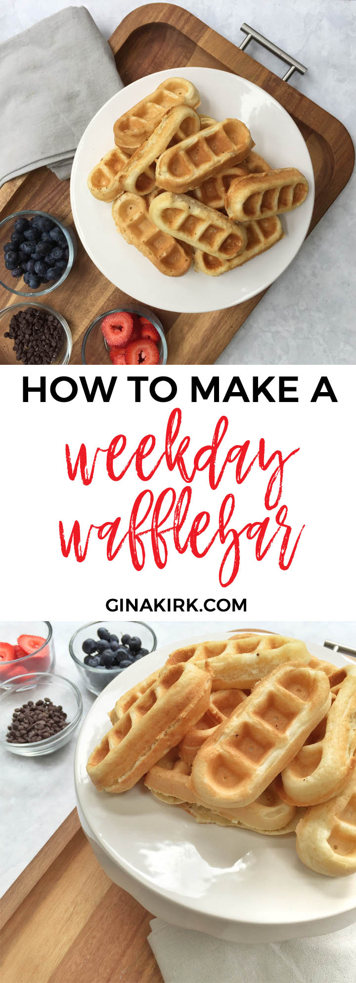 How to make breakfast more fun with a weekday waffle bar! Fun breakfast idea for kids or adults. GinaKirk.com @ginaekirk